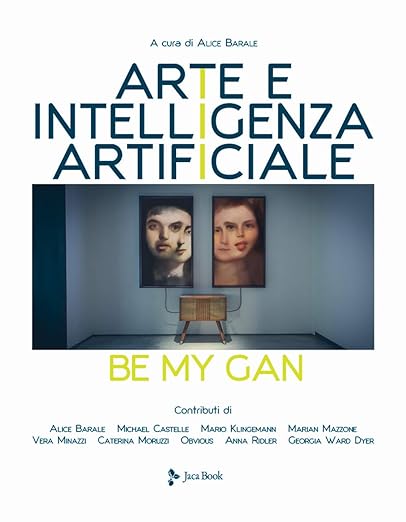 Arte e intelligenza artificiale. Alice Barale