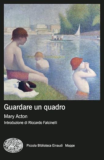 Guardare un quadro. Mary Acton